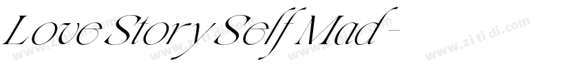 Love Story Self Mad字体转换